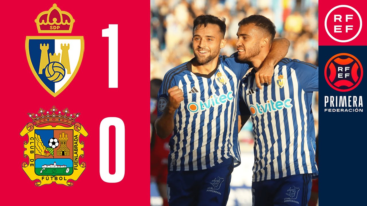 Resumen #PrimeraFederaci&oacute;n | SD Ponferradina 1-0 CF Fuenlabrada | Jornada 5, Grupo 1