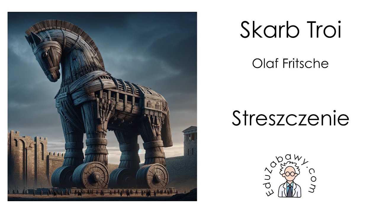 Skarb Troi - streszczenie lektury