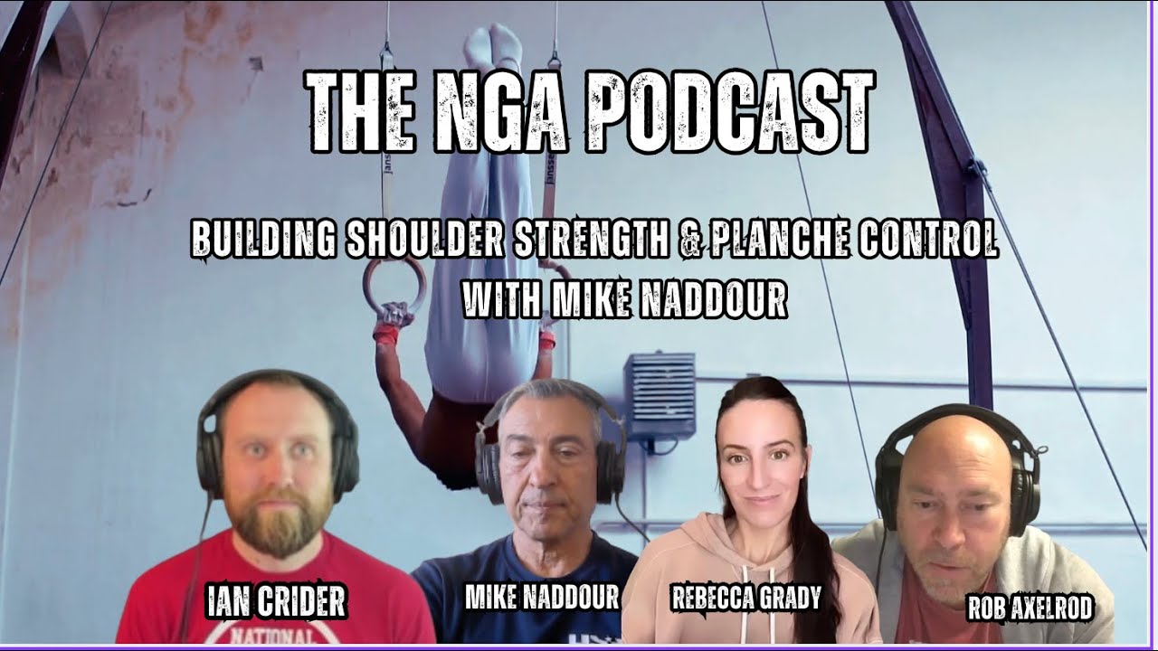 The NGA Podcast – S2, Episode 4: Building Shoulder Strength & Planche Control with Mike Naddour