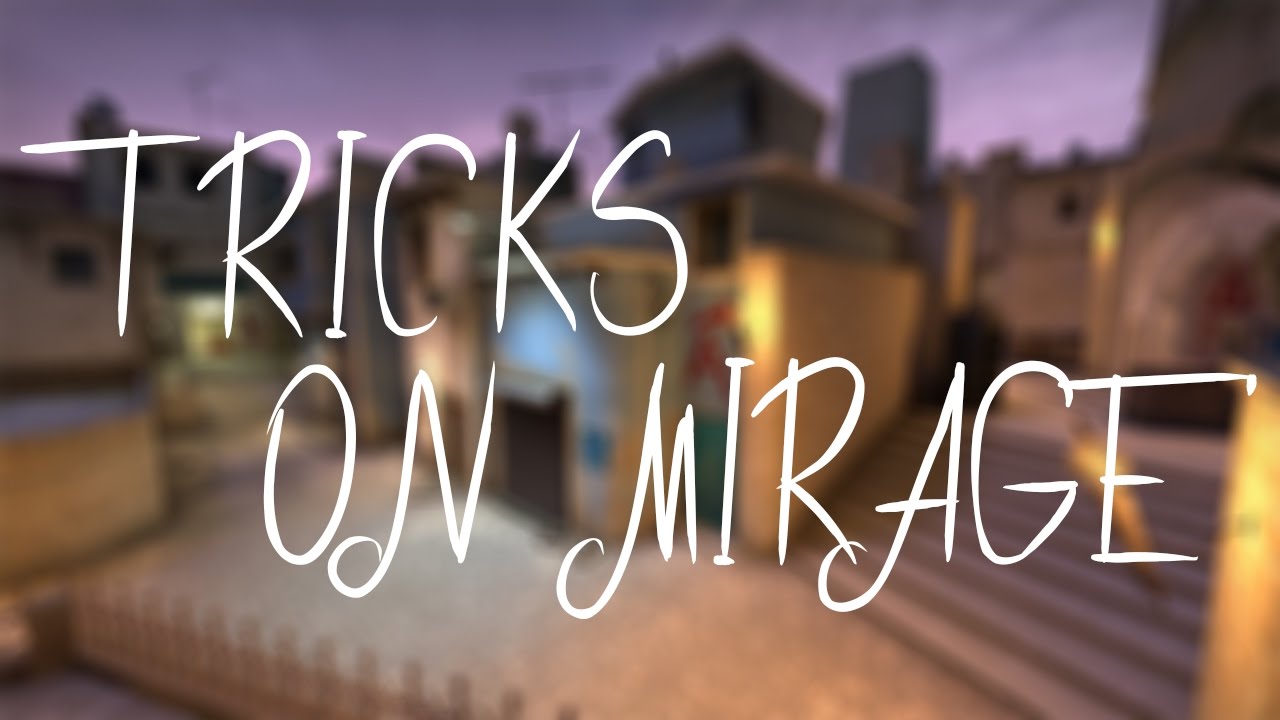 TRICKS ON MIRAGE | CSGO