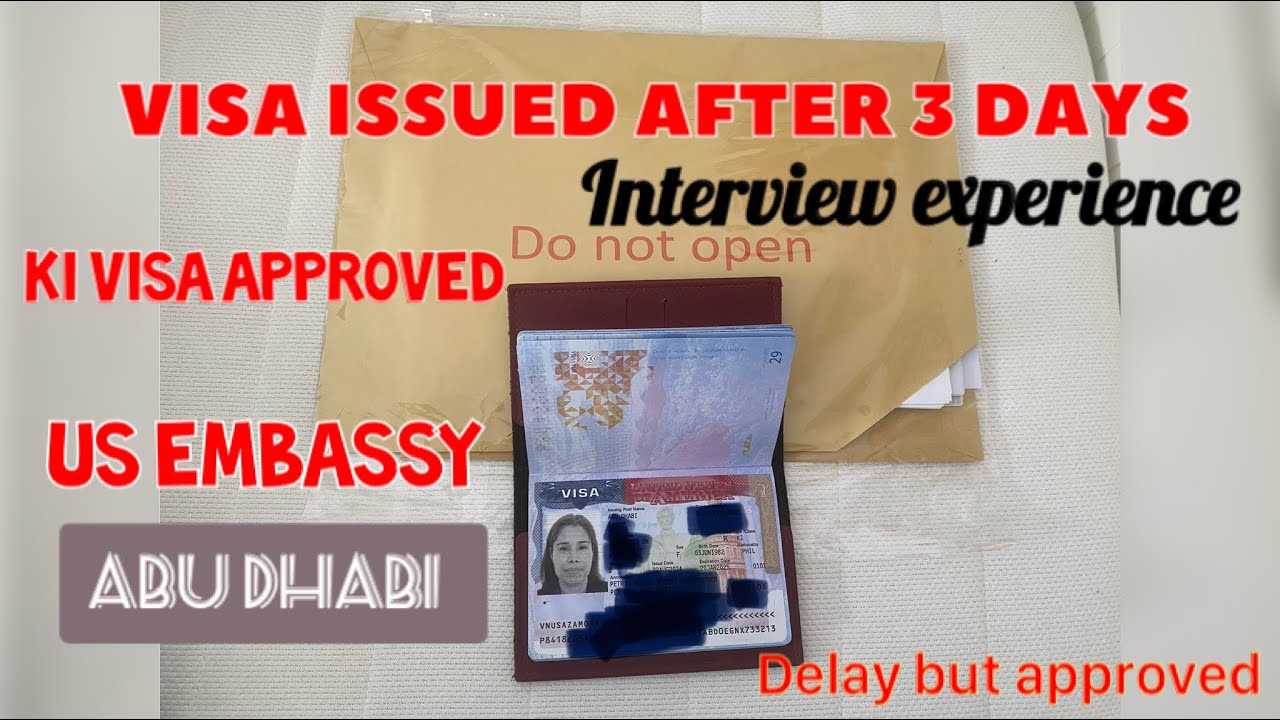 K1 visa Interview experience in Abu Dhabi US Embassy-3days visa issued-K1visa Approved 