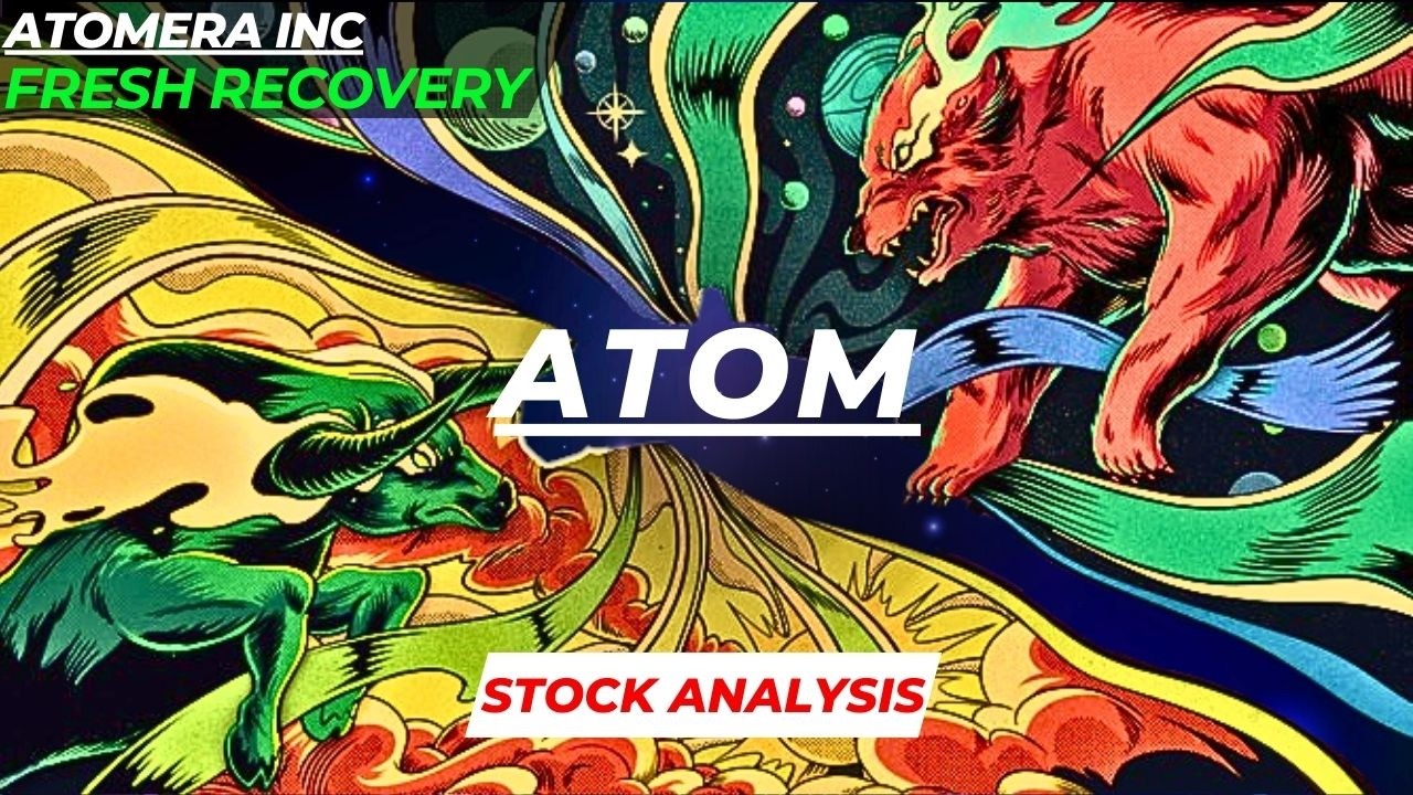 FRESH RECOVERY | ATOM STOCK ANALYSIS | ATOMERA STOCK