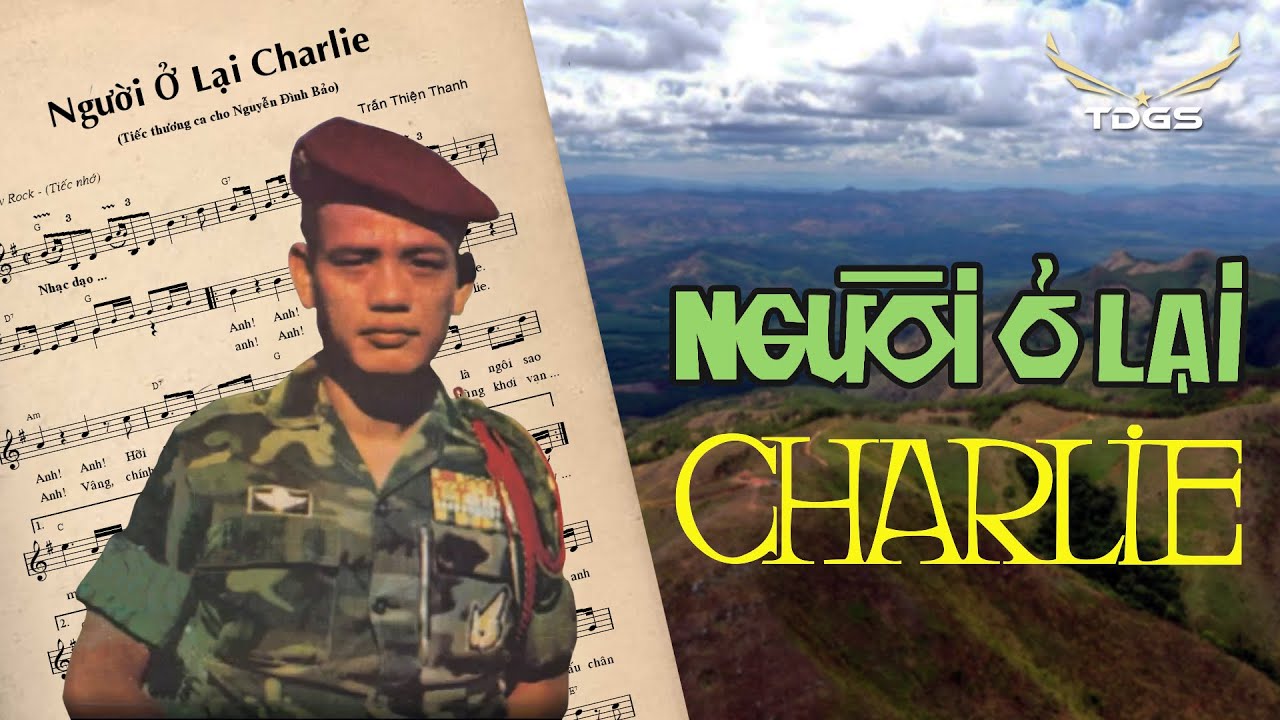 NGƯỜI Ở LẠI CHARLIE | Thiên Hùng Ca Người Mũ Đỏ