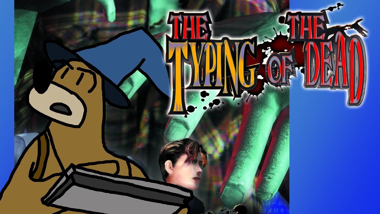 [The Typing of the Dead] To Whomstever it may Concern,