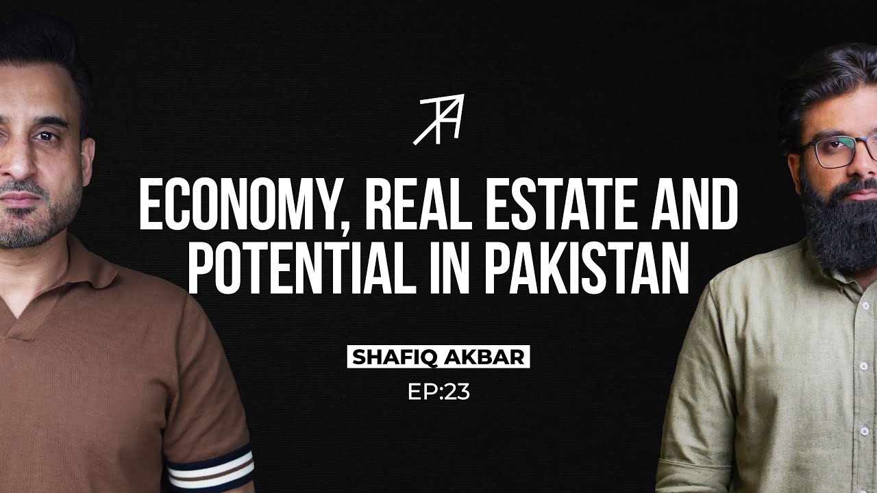 How can Pakistan Pay off its Debts through Real Estate? | Shafiq Akbar | @talhaahad Podcast | Ep 23
