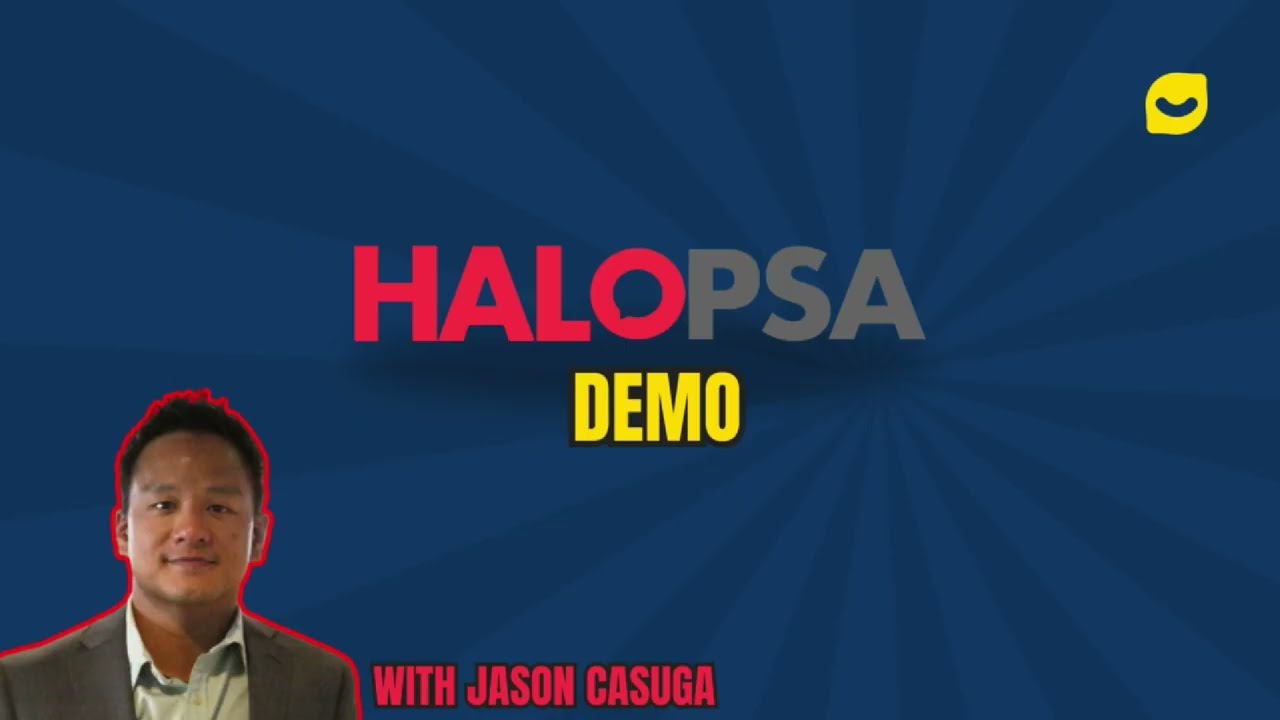 Halo PSA Demo