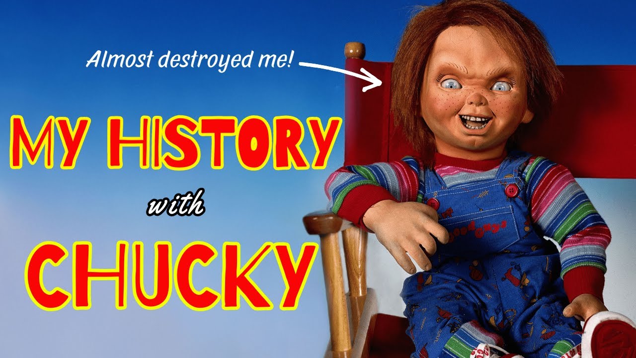 My Brief History with Chucky