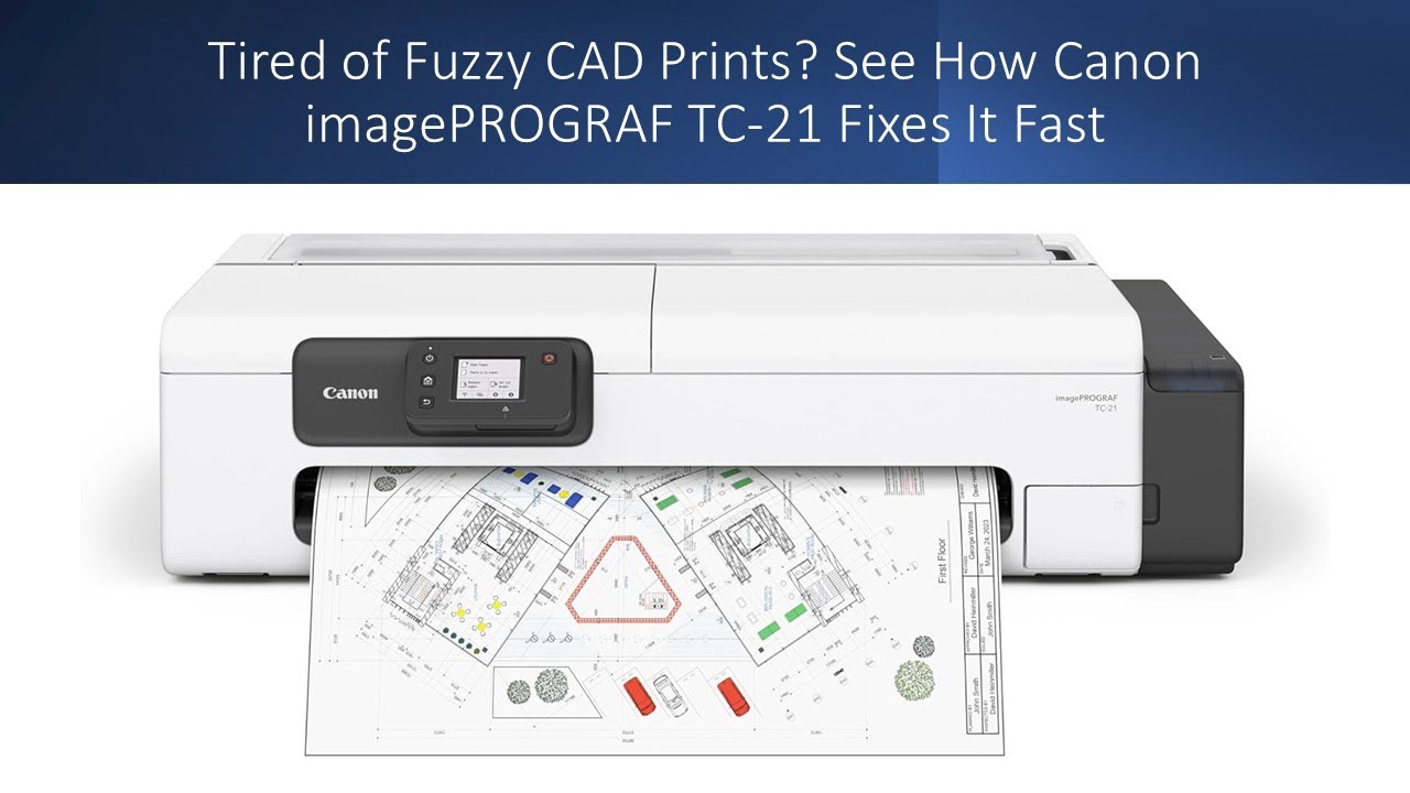 Устали от размытых отпечатков САПР? Посмотрите, как Canon imagePROGRAF TC-21 быстро с этим справл...