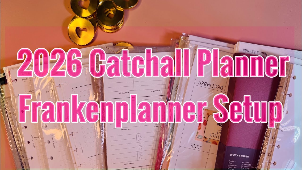 Organize My Life for 2026: Catchall Frankenplanner  Set Up