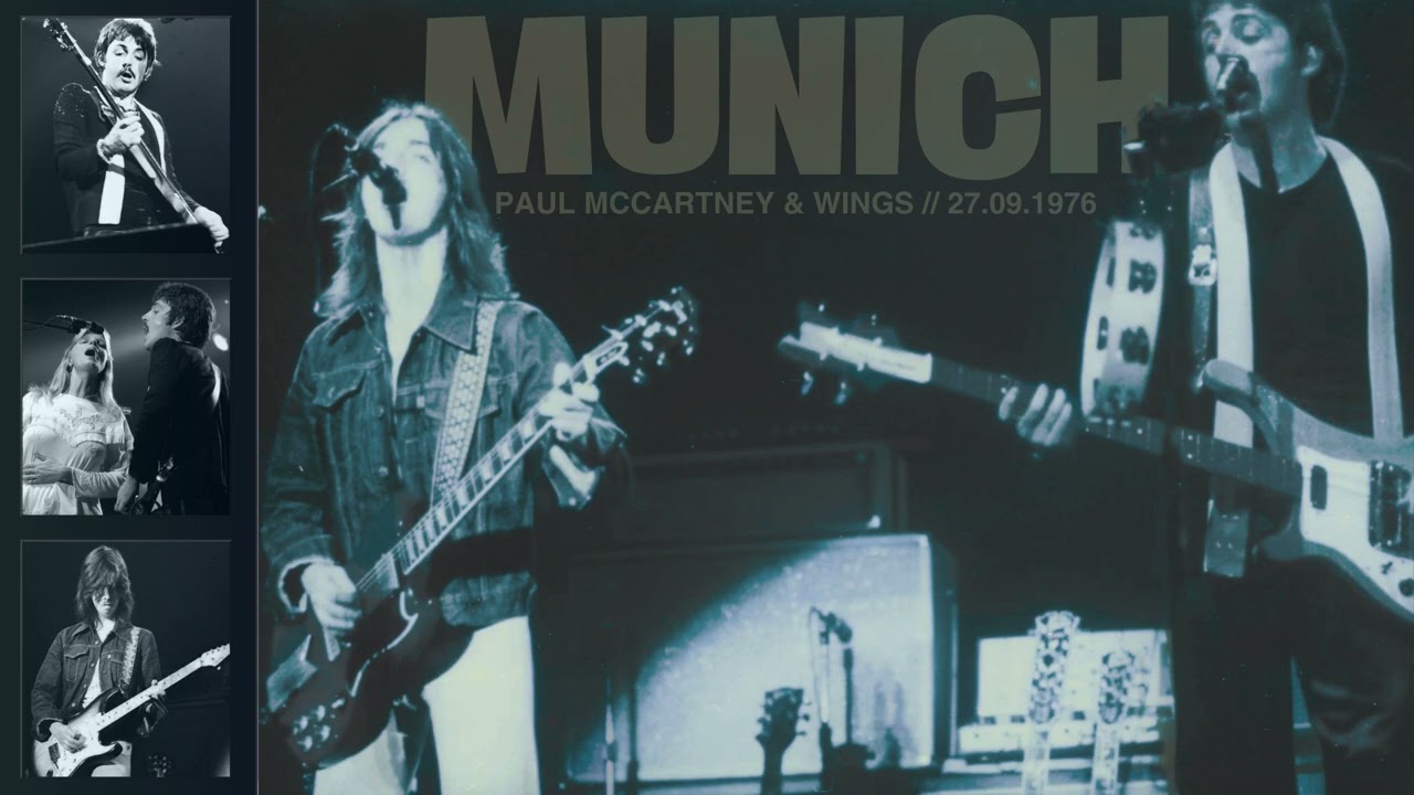 Paul McCartney and Wings - Live in Munich (September 27th, 1976)