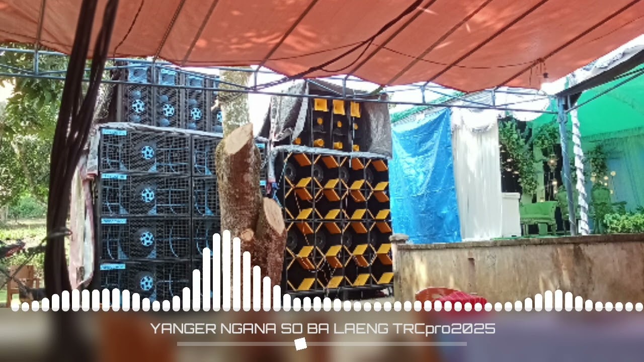 RF-TRC‼️YANGER NGANA SO BA LAENG SPECHOL SOUND 2025