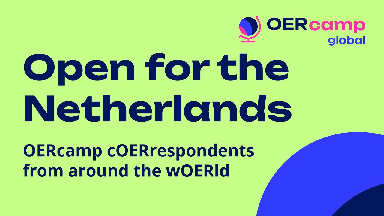 Open for the Netherlands – It was 20 years ago today | OERcamp.global 2025