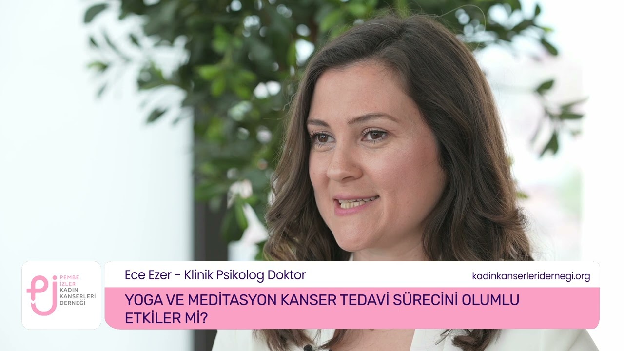 YOGA VE MEDİTASYON KANSER TEDAVİ SÜRECİNİ OLUMLU ETKİLER Mİ?