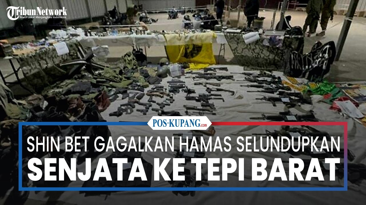 Shin Bet Gagalkan Rencana Hamas Untuk Menyelundupkan Senjata Ke Tepi Barat Menggunakan Warga Israel