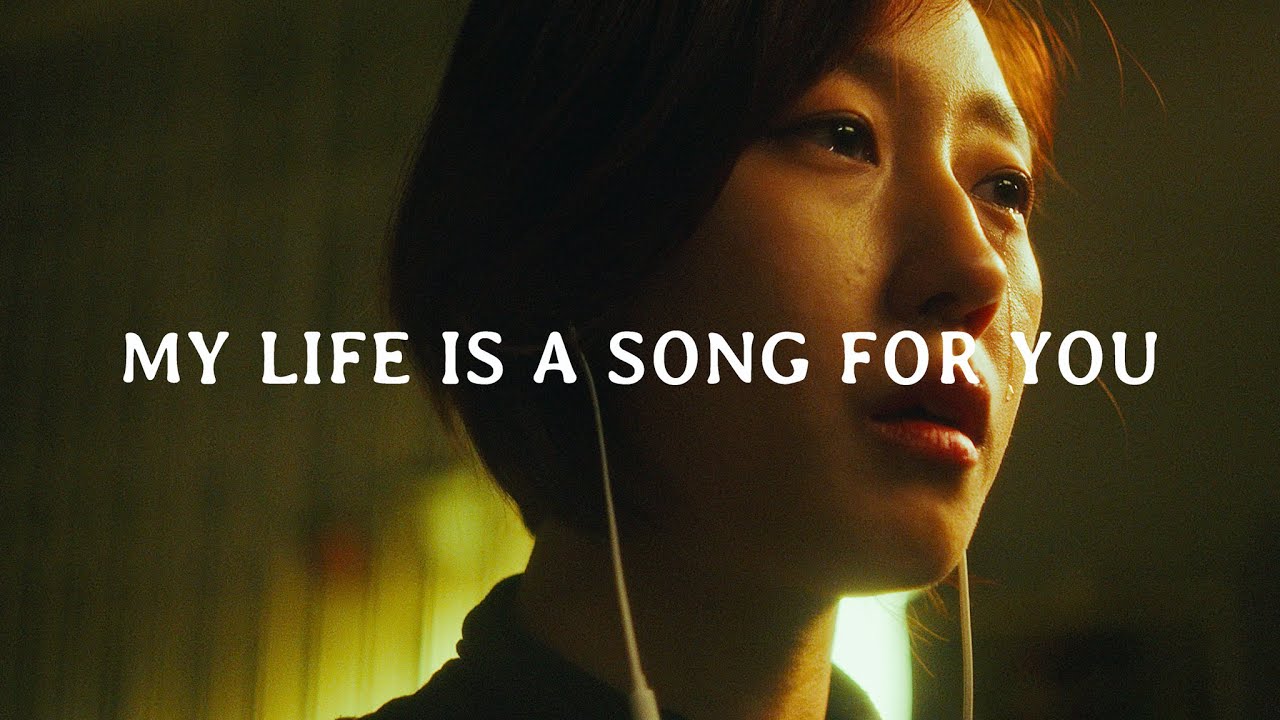 my life is a song for you