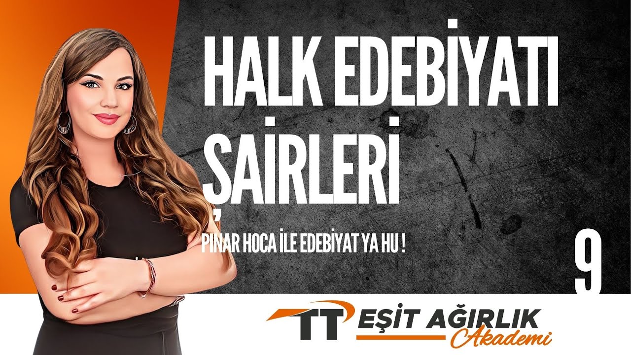 Halk Edebiyatı Şairleri I Edebiyat Ya Hu! I EA Akademi