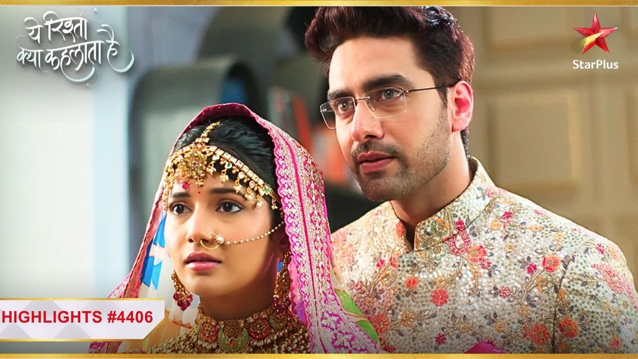 Armaan ne pehnaaya Abhira ko dupatta! |Ep.4406|Highlights|Yeh Rishta Kya Kehlata Hai|Mon-Sun|9:30PM