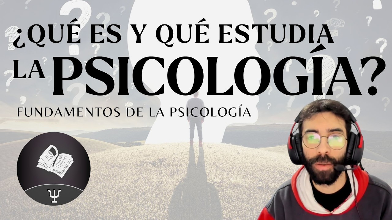 ¿Qué es la psicología y qué estudia? Características del campo psicológico