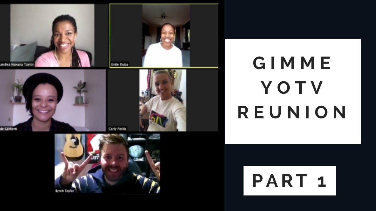 GIMME YOTV REUNION (Part 1)