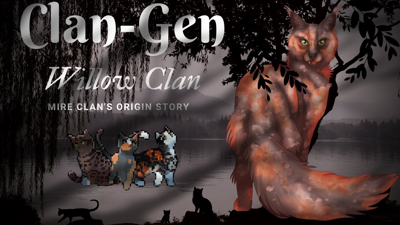 A New Beginning | Clan-Gen Developmental Version | Willow Clan 01