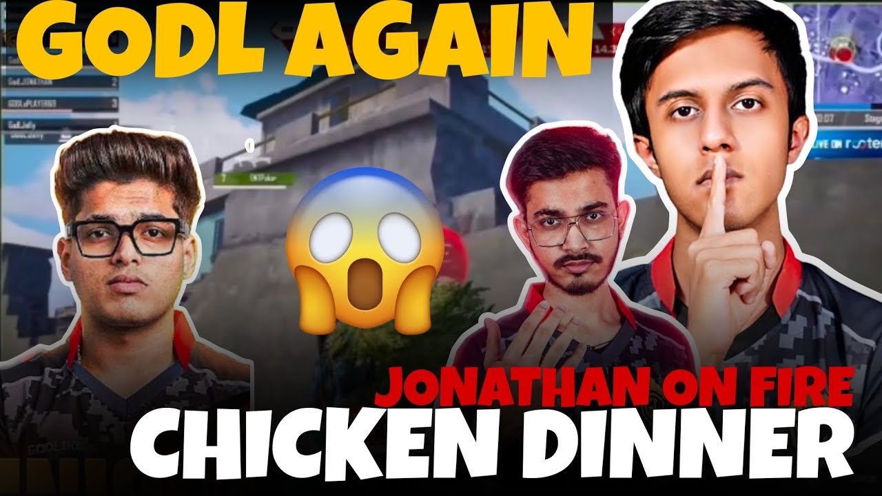 GodL Again Chicken Dinner 😱 Jonathan Admino Jelly Simpp All GodL Players On Fire 🔥🔥