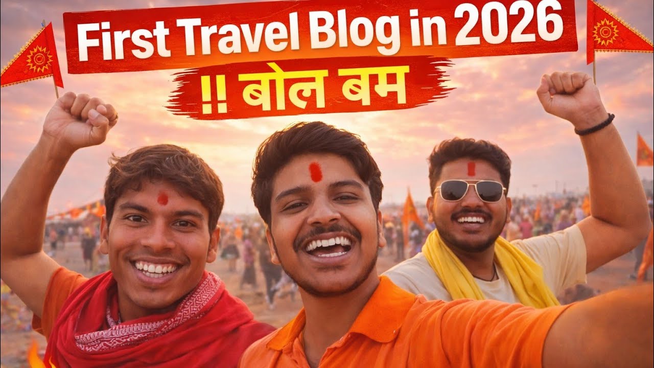 First travel blog in 2026 || बोल बम  🚩🚩#FirstVlog2026 #BholeBaba #YatraVlog 🚩