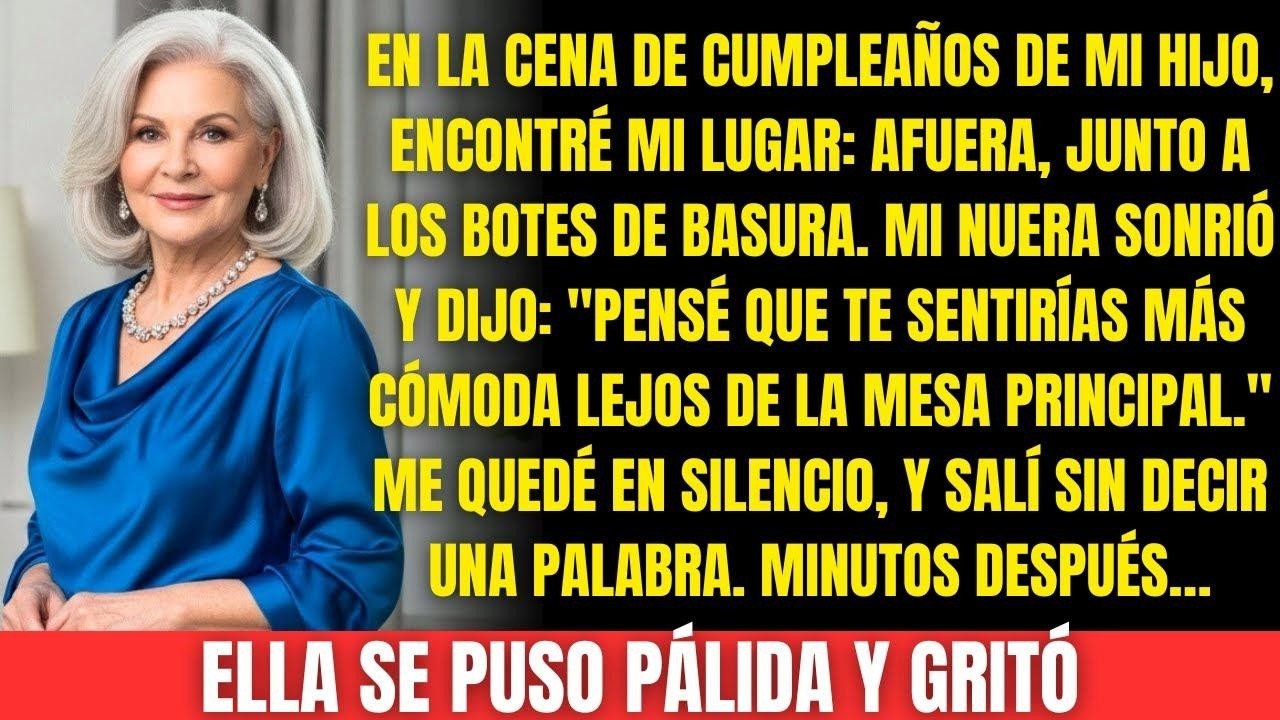 Mi nuera me sentó junto a los botes de basura en la fiesta de mi hijo...Y lo que hice la hizo gritar