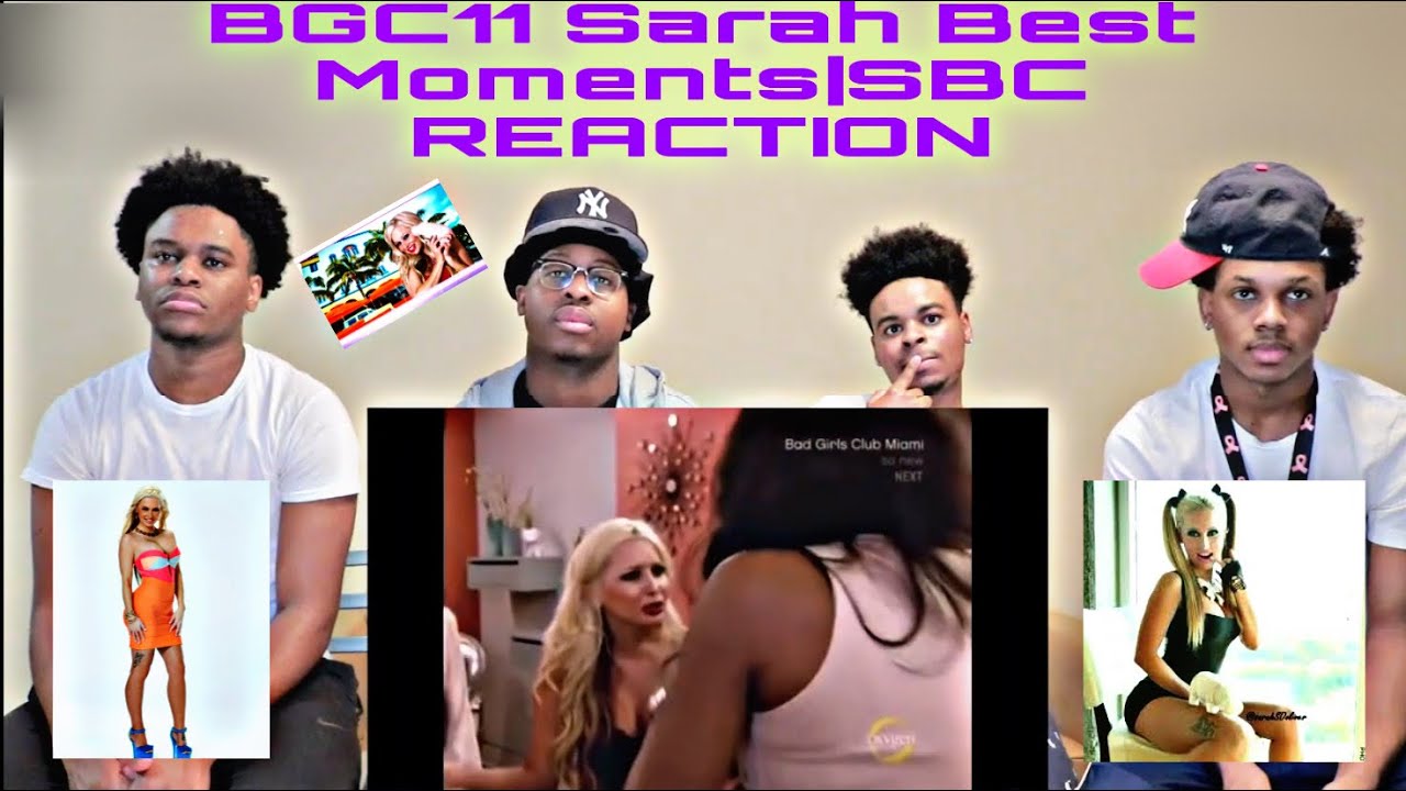BGC11 Sarah's Best Moments|SBC REACTION