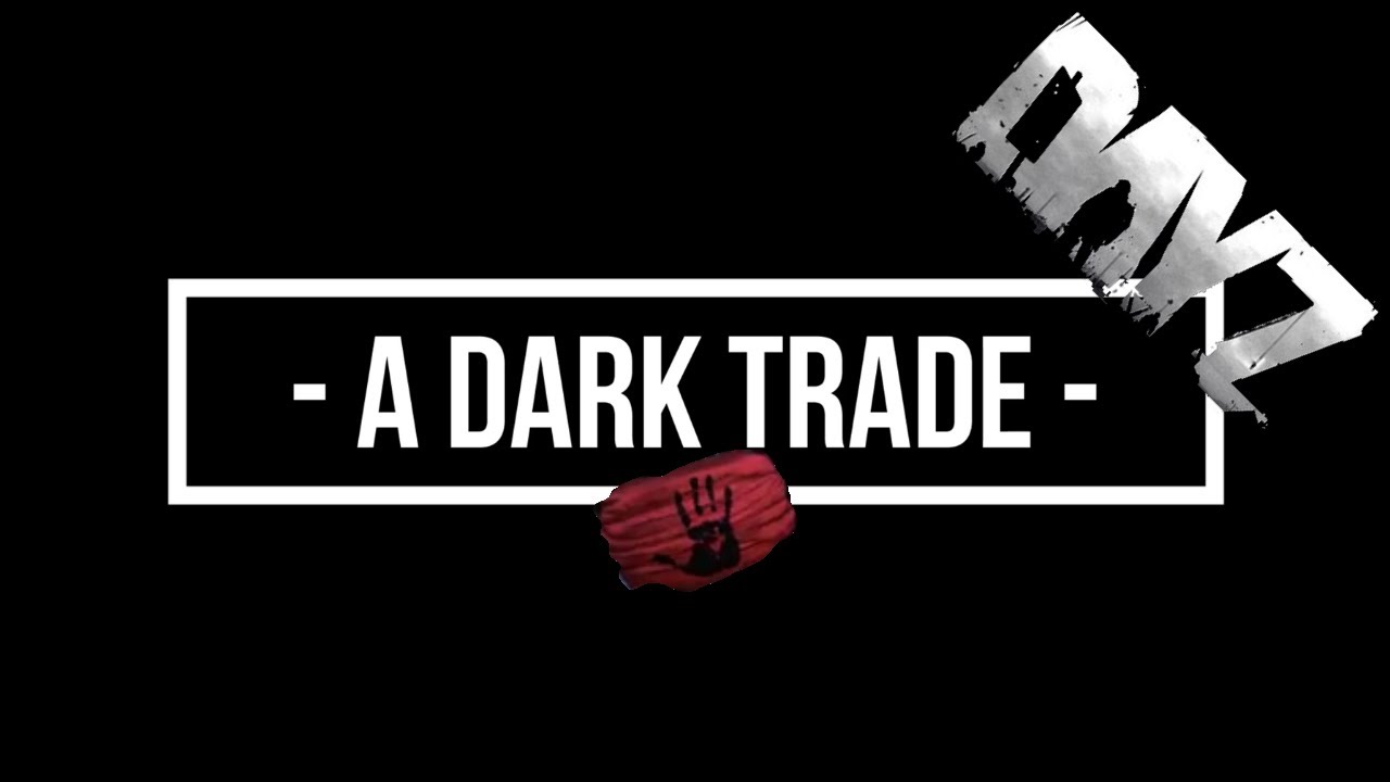 DAYZ UNDERGROUND - A DARK TRADE ! - MEN IN TIGHTS -
