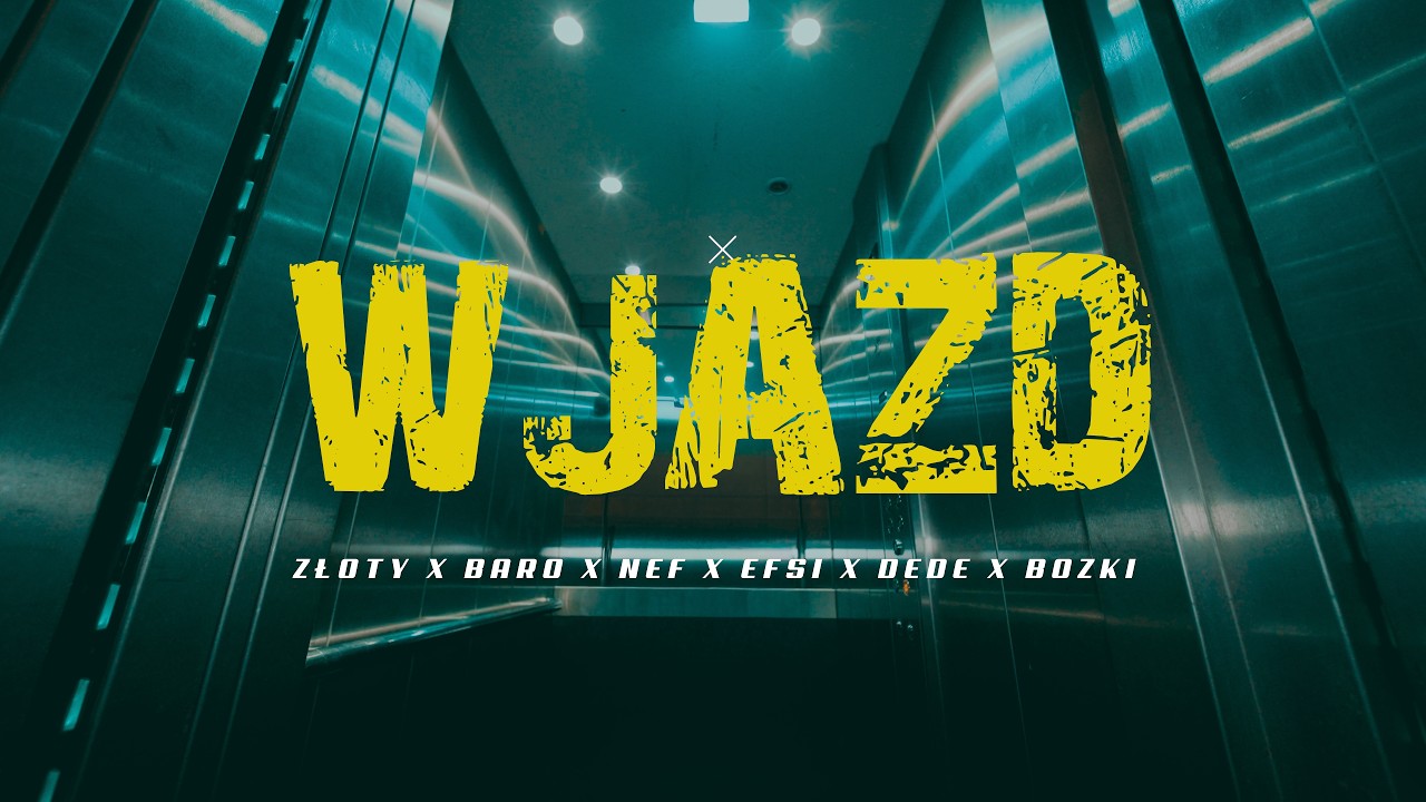 Złoty x Baro x Nef x Efsi x Dede x Bozki - Wjazd (Music Video) | HubXtra