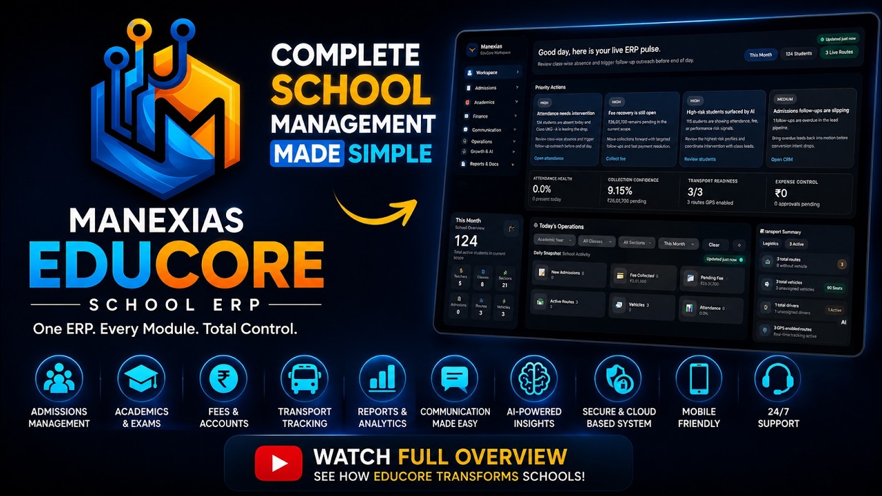 Complete School ERP Software Demo 2026 | AI-Powered School Management System | Manexias EduCore