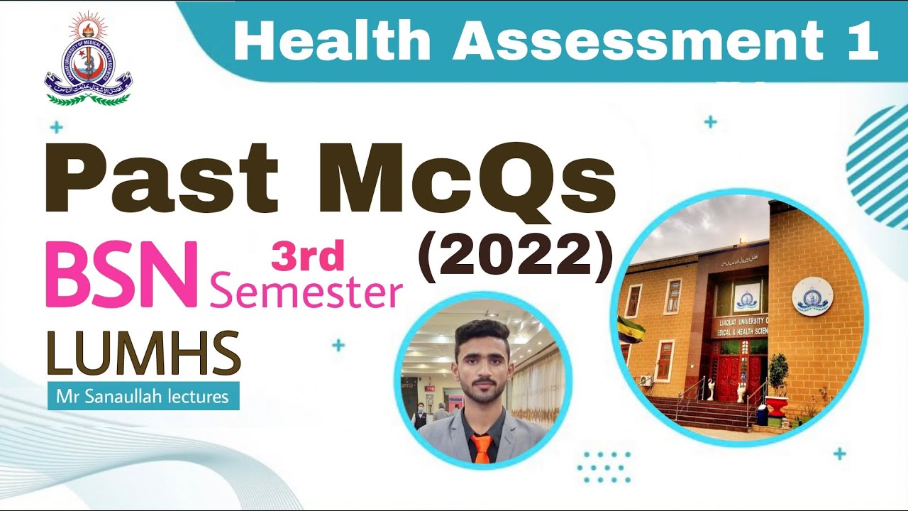 Health Assessment 1 | BSN 2nd Year | 2022 3rd Semester Past McQs | LUMHS University Jamshoro