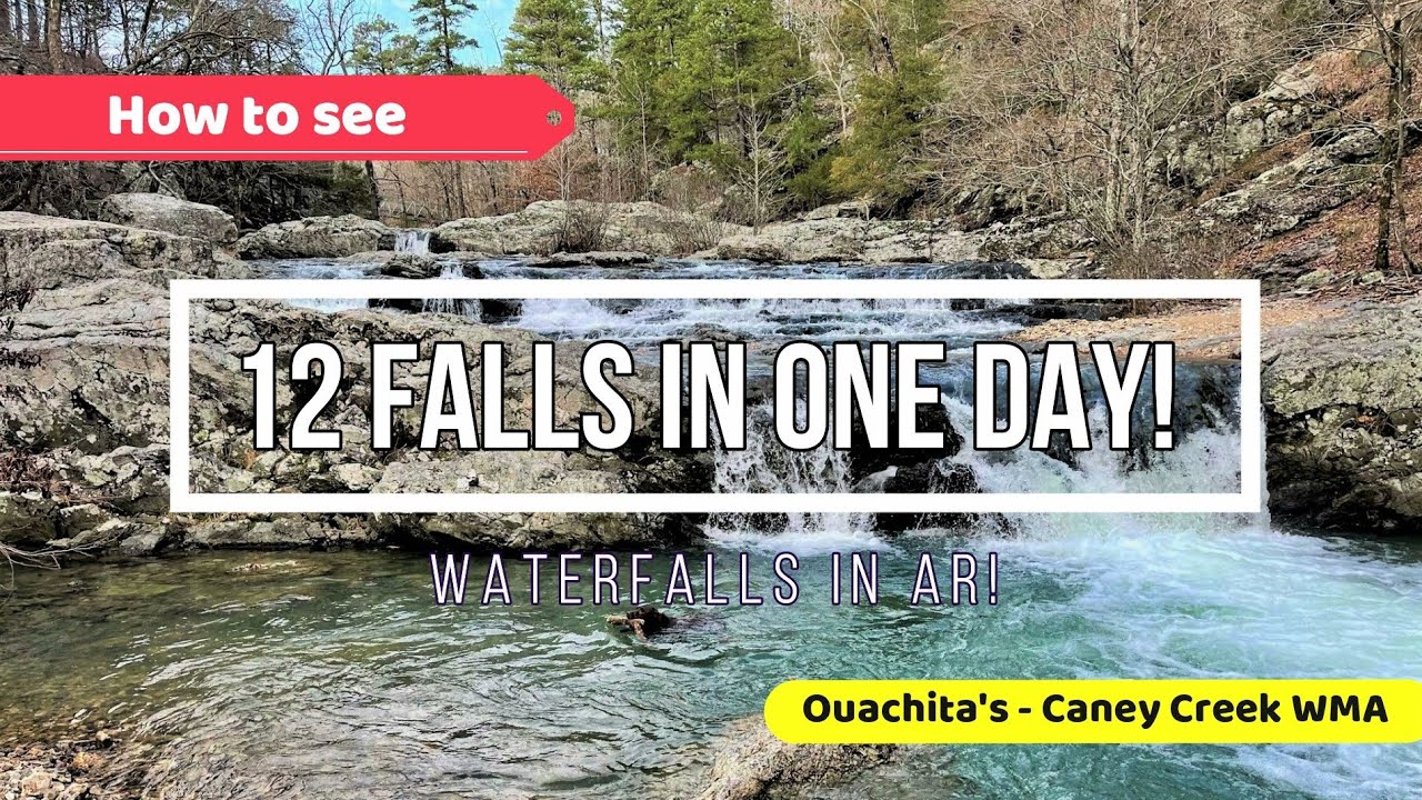 SEE 12+ OUACHITA FALLS in ONE DAY!    #waterfallsinarkansas