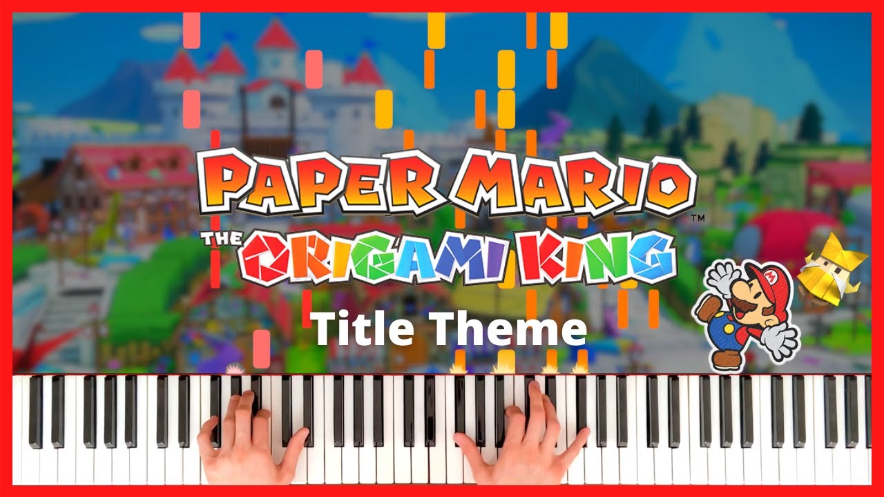 Title Theme | Paper Mario: The Origami King | Piano Cover (+ Sheet Music)