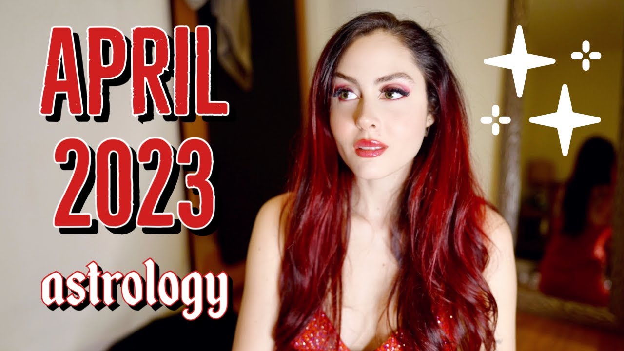APRIL 2023 ASTROLOGY FORECAST: PIVOTAL ECLIPSE SEASON BEGINS!