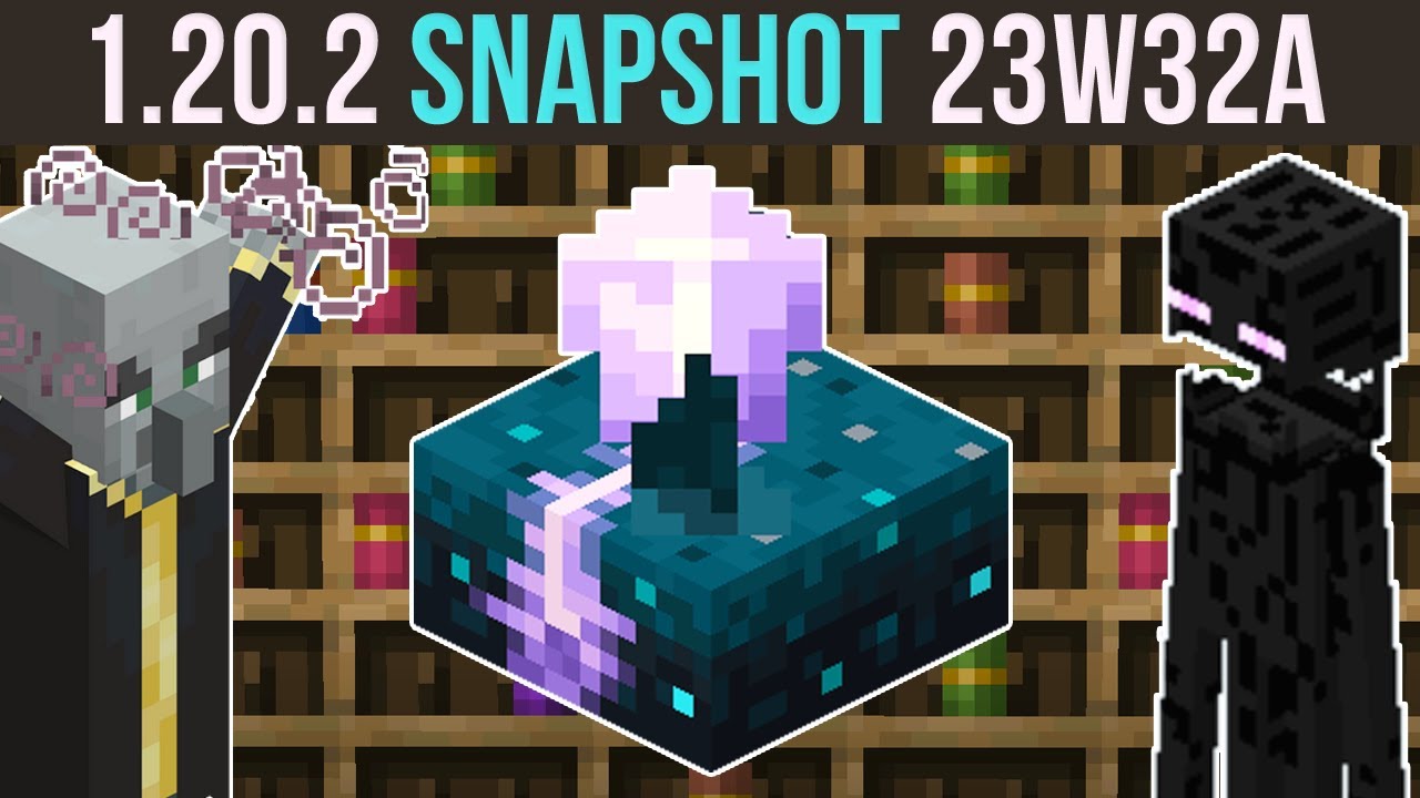 Minecraft 1.20.2 Snapshot 23W32A - New Vibrations & Phishing Attacks!