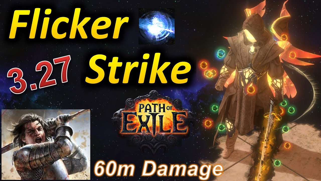 [3.27] Урон 60 м. Сборка Flicker Strike (Уничтожение эндшпиля) - Path of Exile