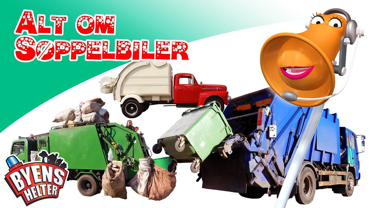 Byens Helter | Alt om s&oslash;ppelbiler | Tegnefilm for Sm&aring;barn
