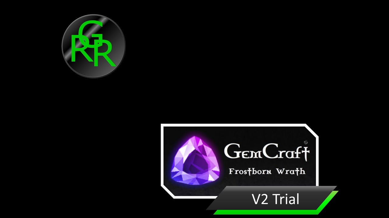 Gemcraft: Frostborn Wrath V2 Trial Walkthrough