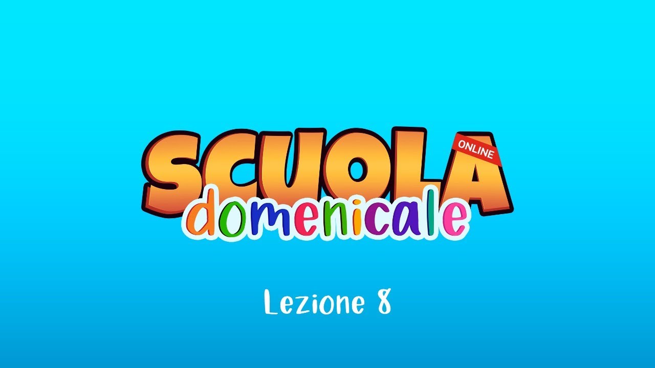 Scuola Domenicale Online | Lezione 8| Pregando Per Gli Altri