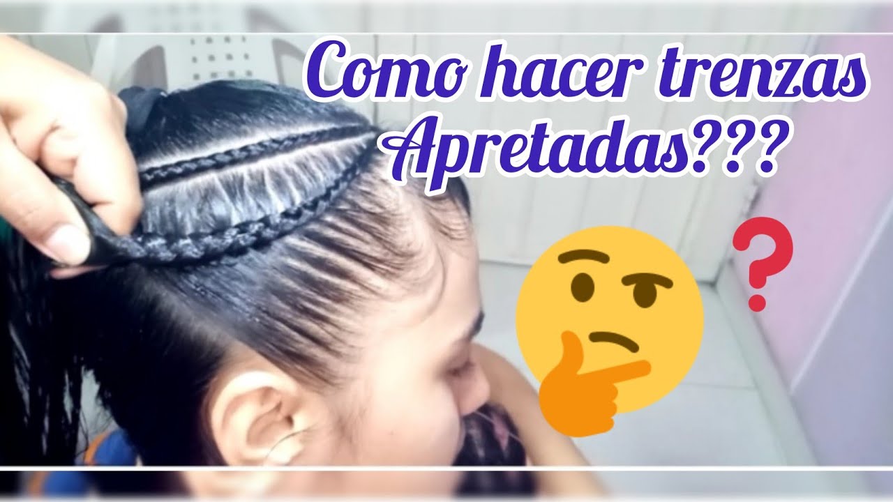COMO HACER TRENZAS APRETADAS? 🤔 PASO A PASO TRENZA POSTIZA /RÁPIDA Y FÁCIL 🎉🎉