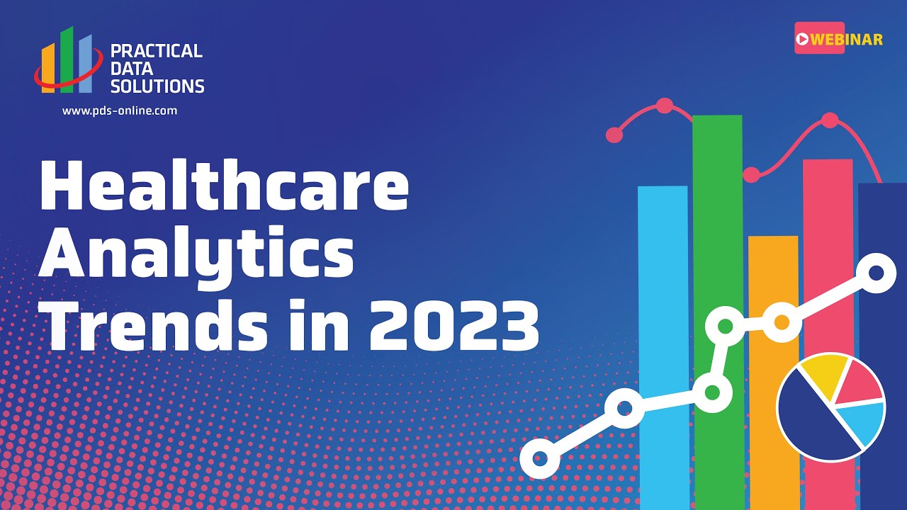 Healthcare Analytics Trends for 2023