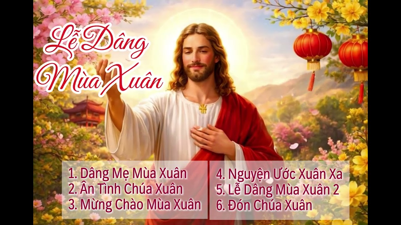 Tuyển Tập Thánh Ca Lễ Dâng Mùa Xuân | Dâng Mẹ Mùa Xuân – Đón Chúa Xuân | Thánh Ca Bình An