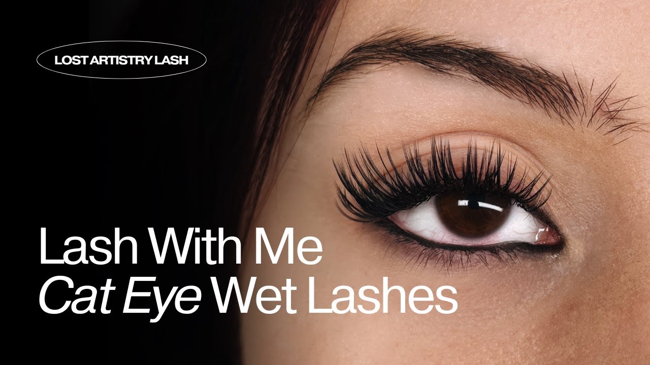 Lash With Me | L + C Curl Wispy Cat Eye Wet Set | Lash Mapping + In Person Consultation Step by Step