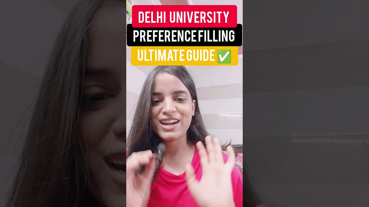 DU Preference filling: Ultimate guide| Course wise preference list