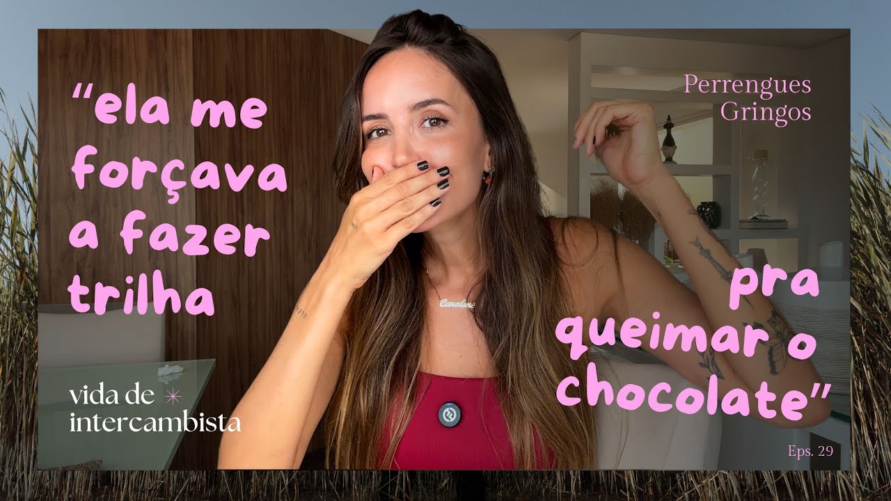 A host mom TÓXICA que fez do INTERCÂMBIO um reality de DIETA!