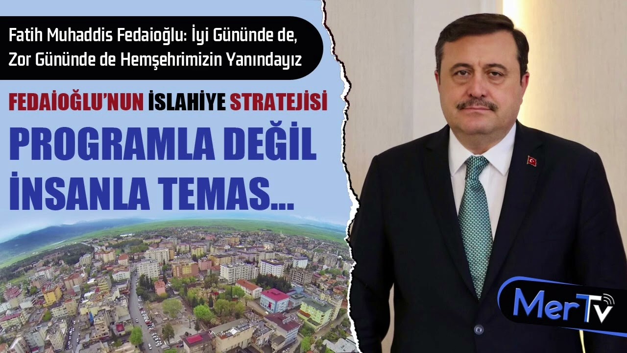 Fedaioğlu İslahiye’de Toplumsal Dayanışmayı Ön Plana Çıkardı