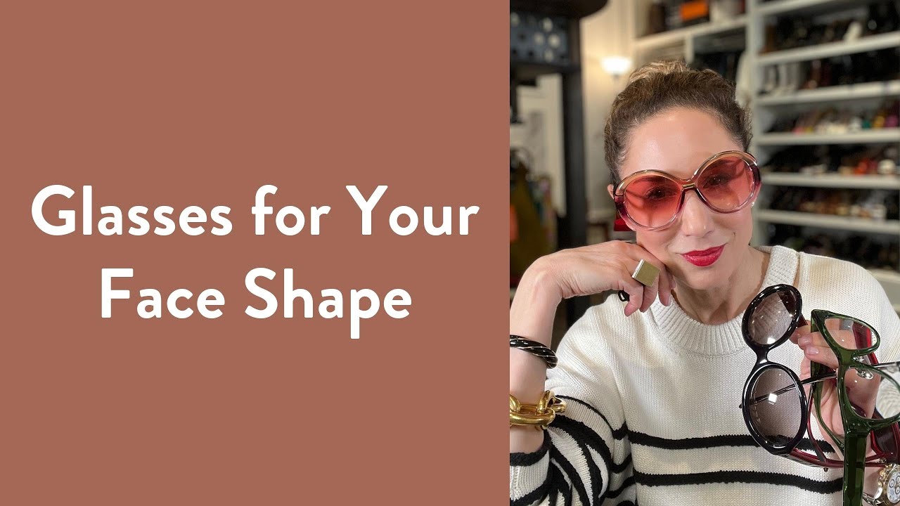 How to Pick the Right Glasses for Your Face Shape | Over Fifty Fashion | Carla Rockmore