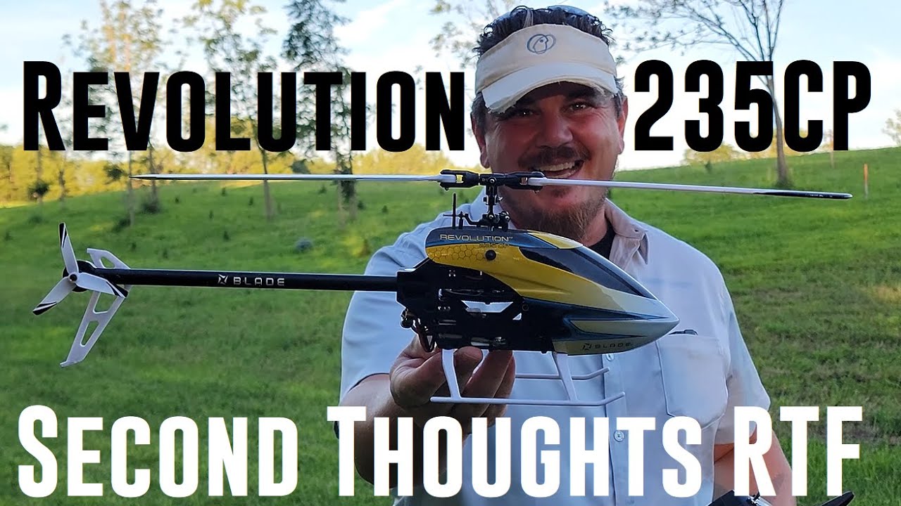 Blade - Revolution 235 CP - RTF - Second Thoughts