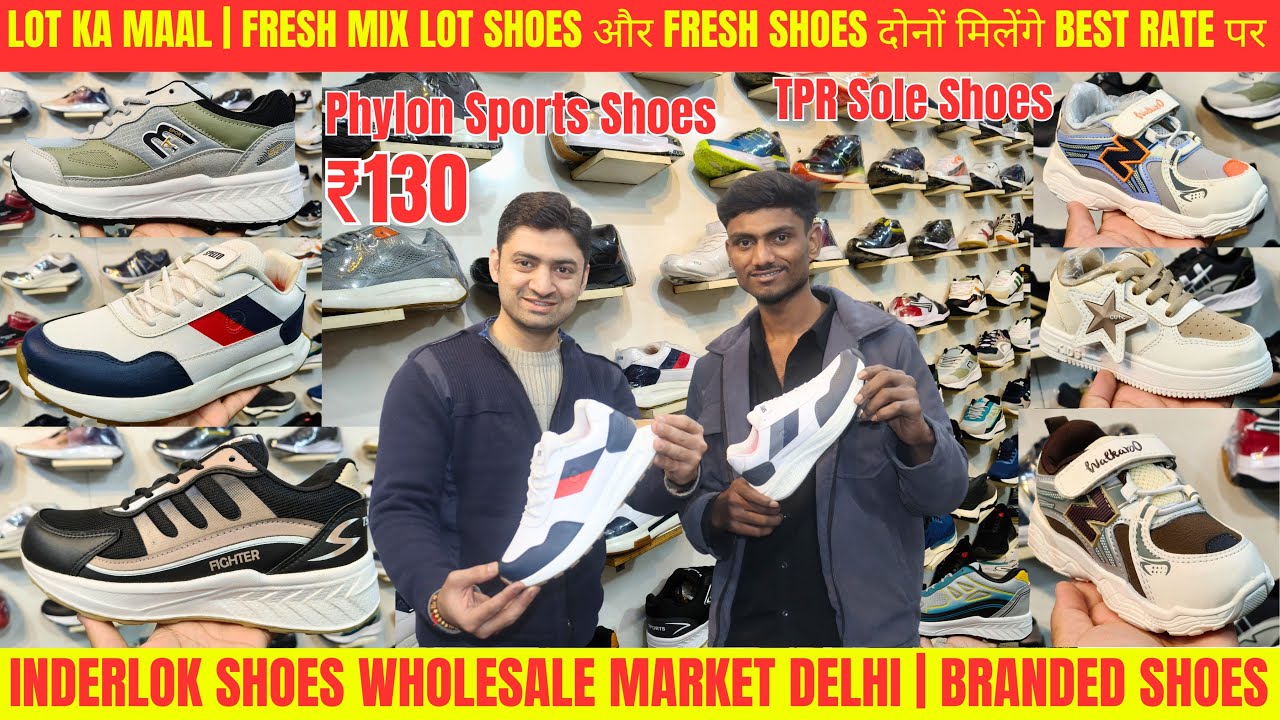 Lot Ka Maal Shoes in Delhi | Lot Shoes Dealers in Delhi Inderlok Shoes Wholesale Market Delhi